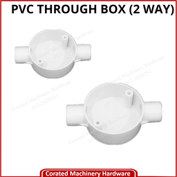 PVC CONDUIT THROUGH BOX (2 WAY)