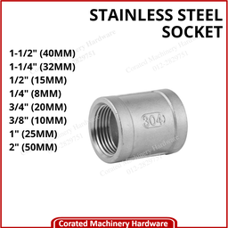 STAINLESS STEEL 304 SOCKET